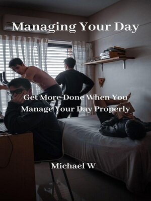 cover image of Managing Your Day